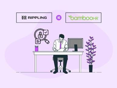 Rippling Vs BambooHR: Which HR Software Is Right For Your Business?